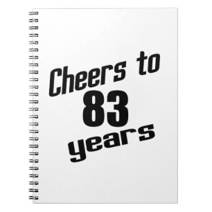 Cheers to 83 years notebook