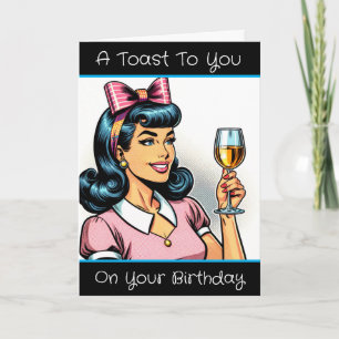 Cheers to Another Year of Memories   Birthday Card