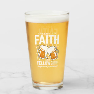 Cheers to Faith & Fellowship - Oktoberfest  Glass
