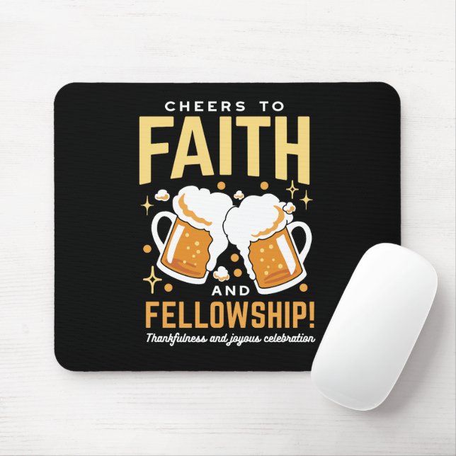 Cheers to Faith & Fellowship - Oktoberfest  Mouse Pad (With Mouse)