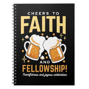 Cheers to Faith & Fellowship - Oktoberfest  Notebook