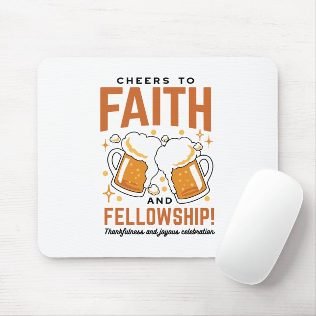 Cheers to Faith & Fellowship - Oktoberfest Tee Mouse Pad (With Mouse)