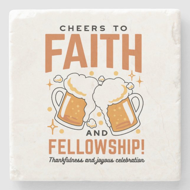Cheers to Faith & Fellowship - Oktoberfest Tee Stone Coaster (Front)