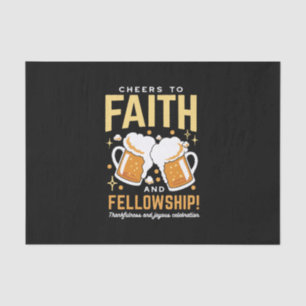 Cheers to Faith & Fellowship - Oktoberfest  Tissue Paper