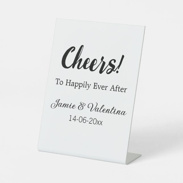 Cheers to happily ever after add couple name date  pedestal sign (Front)