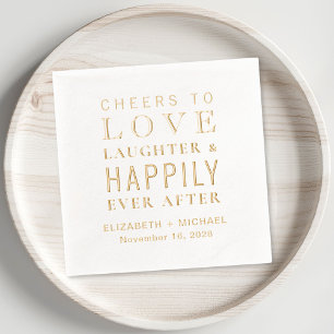 Cheers To Love Laughter Happily Ever After Wedding Foil Napkins