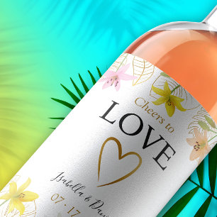 Cheers to Love Tropical Floral White Gold Wedding Wine Label