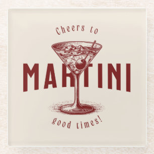 Cheers to Martini Good Times Vintage Cocktail Glass Coaster