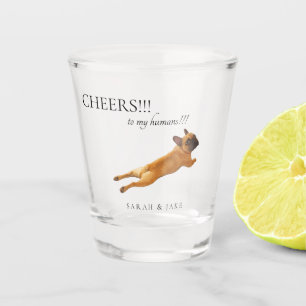 Cheers to my Humans Wedding Pet Shot Glass