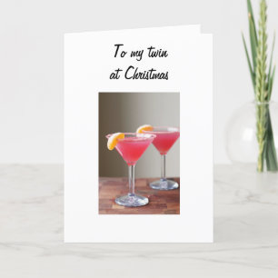 CHEERS TO MY TWIN AT CHRISTMAS HOLIDAY CARD
