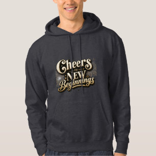 Cheers to New Beginnings – New Year Celebration Hoodie