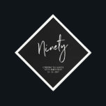 Cheers to Ninety Modern Adult 90th Birthday Party Napkin<br><div class="desc">This custom paper napkin will add stylish detail to your 90th birthday celebration. This design features simple chic lettering "Ninety" with custom text. Matching invitations and party supplies are available in my shop BaraBomDesign.</div>