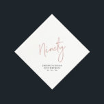 Cheers to Ninety Rose Gold 90th Birthday Party Napkin<br><div class="desc">This custom paper napkin will add stylish detail to your 90th birthday celebration. This design features chic rose gold lettering "Ninety" with custom text. Matching invitations and party supplies are available in my shop BaraBomDesign.</div>