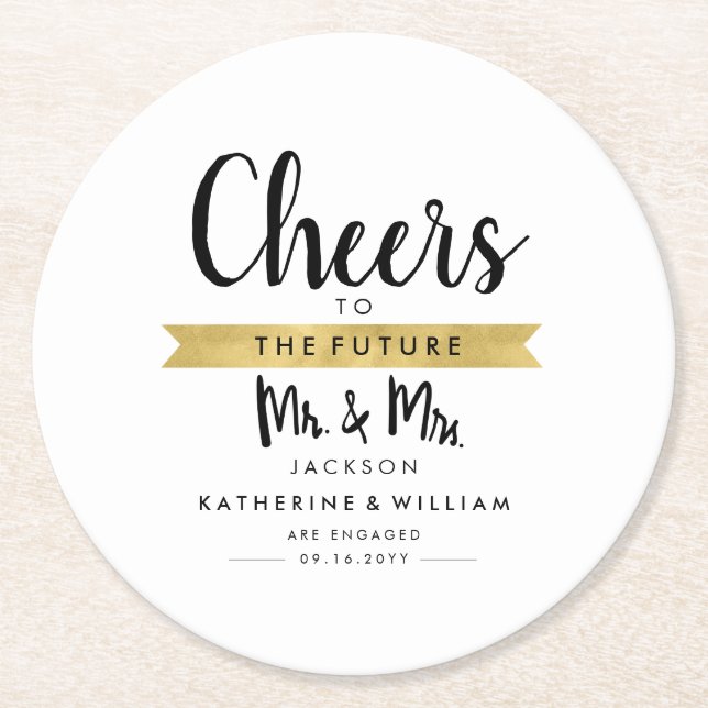 Cheers To The Future Mr and Mrs Custom Unique Round Paper Coaster (Front)