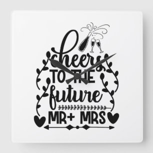 Cheers To The Future Mr + Mrs Square Wall Clock