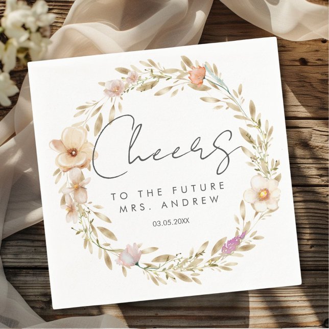 Cheers, to the future Mrs.! Boho, flower Napkin (Personalized Cheers, to the future Mrs.! Boho, flower Napkins)