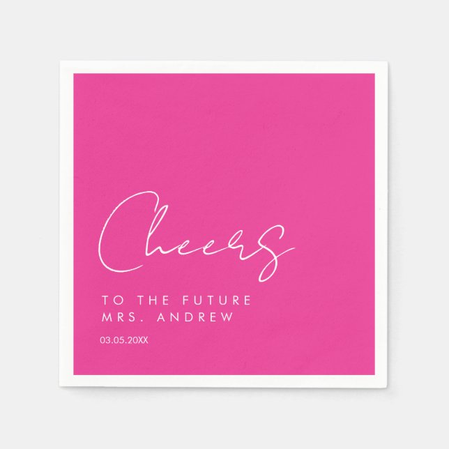Cheers, to the future Mrs.! Modern, minimalist Napkin (Front)