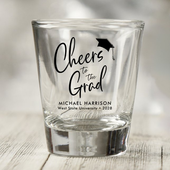Cheers to the Grad Graduation Shot Glass (Creator Uploaded)