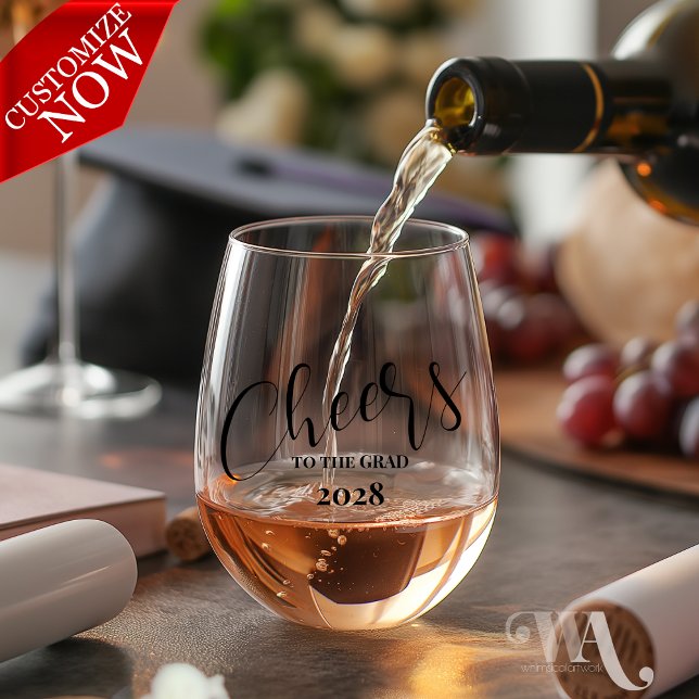 Cheers to the GRAD  Stemless Wine Glass (easy to customize)