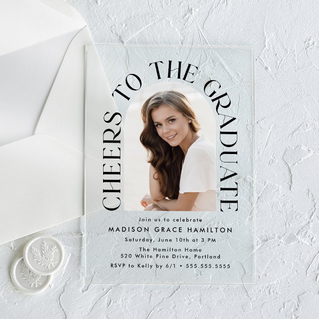 Cheers to the Graduate Arch Photo Graduation Party Acrylic Invitations (Creator Uploaded)