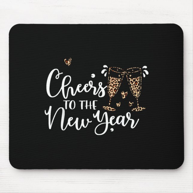 Cheers To The New Year 2026 Leopard Champagne Happ Mouse Pad (Front)