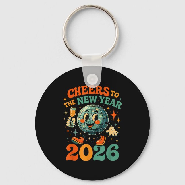 Cheers To The New Year 2026 Retro Disco Gift  Key Ring (Front)