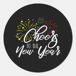 Cheers To The New Year New Years Eve Cool Party Classic Round Sticker