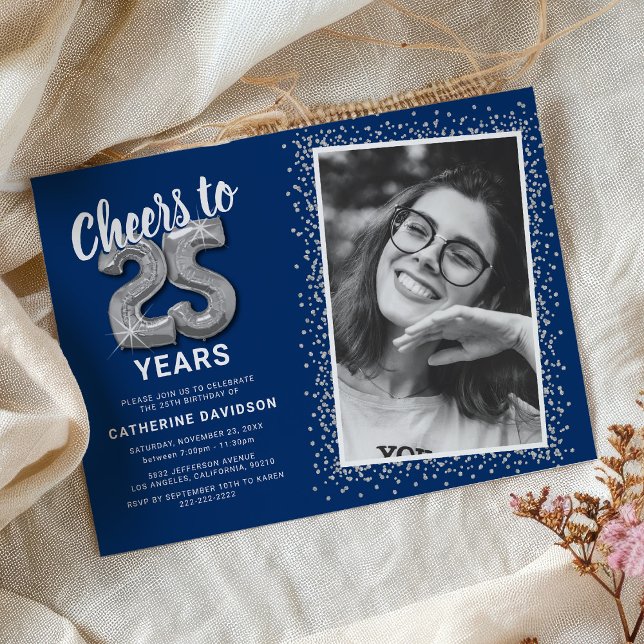 Cheers to The Years 25th Birthday Photo Invitation (Creator Uploaded)