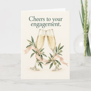 Cheers to Your Engagement Champagne Card