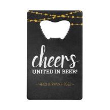 Cheers Wedding Beer Credit Card Bottle Opener
