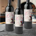 Cheers Wine 80th Birthday Wine Label<br><div class="desc">Celebrate the big 8-0 with style and humour with this vintage wine birthday design. The ruby-coloured typography is elegant and evokes a relaxing glass of wine, giving it a classic retro vintage feel. Perfect for the one in your life who loves their merlots and other wines. Perfect for that 80th...</div>