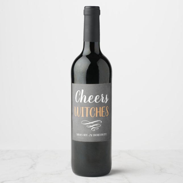 Cheers Witches Boozy Bachelorette Wine Label (Front)