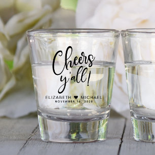 Cheers Y'All Wedding Shot Glass