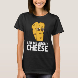 Cheese Cheddar Dairy Product Men Women T-Shirt