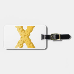 Cheese Letter X Typography Luggage Tag