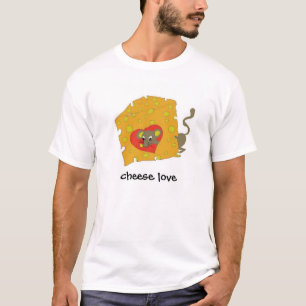 cheese love, cheese love T-Shirt