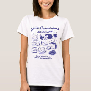 Cheese Lover Funny Club Cute Charcuterie Humor T-Shirt