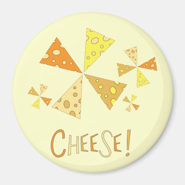Cheese! Magnet (Front)