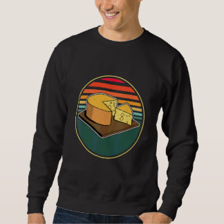 Cheese Making Cheese Profession Sweatshirt