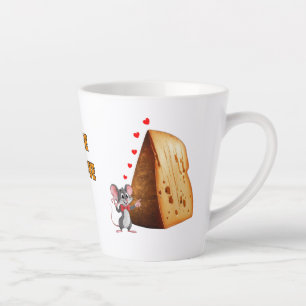 Cheese my Love says a Cartoon Mouse on a white Latte Mug