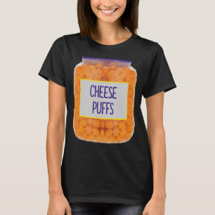 Cheese Puffs Snacks Cheese Balls T-Shirt