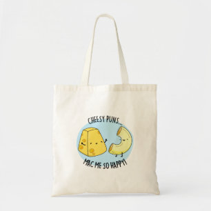 Cheese Puns Mac Me So Happy Funny Mac n Cheese Pu Tote Bag