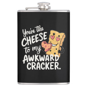 Cheese to My Awkward Funny and Cute Valentine Hip Flask