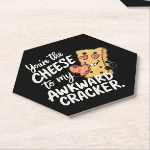 Cheese to My Awkward   Funny and Cute Valentine Paper Coaster