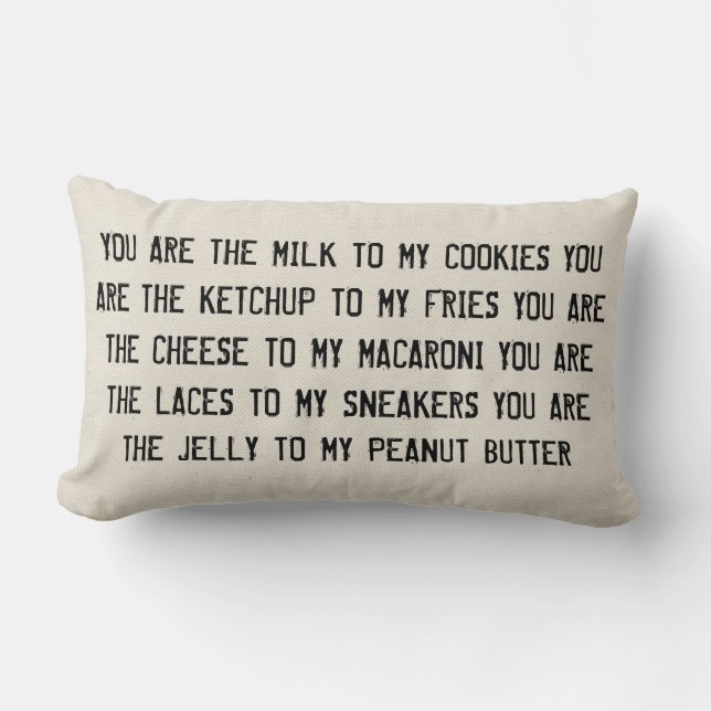 Cheese to my macaroni pillow (Front)