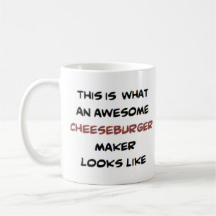cheeseburger maker, awesome coffee mug