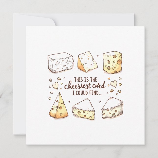 Cheesiest Card I Could Find (Front)