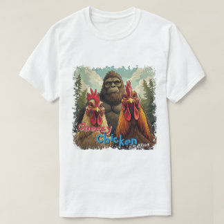 "Cheesy Chicken Selfies" Bigfoot Photo Op T-Shirt