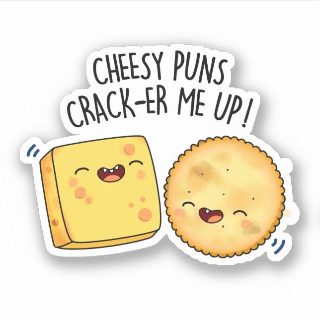 Cheesy Puns Crack-er Me Up Funny Cheese Pun  (Front)