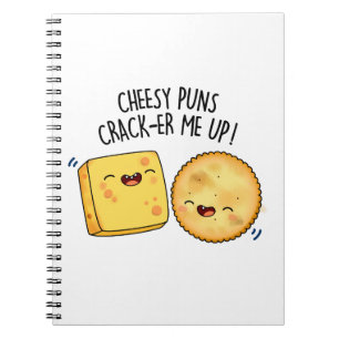 Cheesy Puns Crack-er Me Up Funny Cheese Pun  Notebook